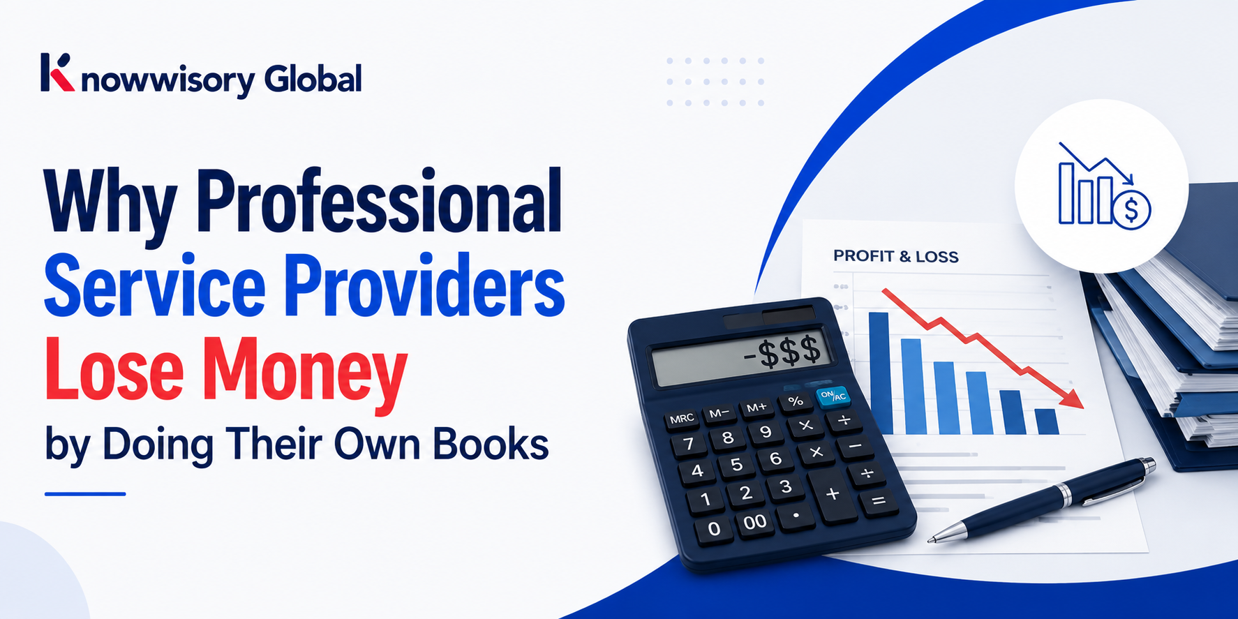 why professional service providers lose money by doing their own books
