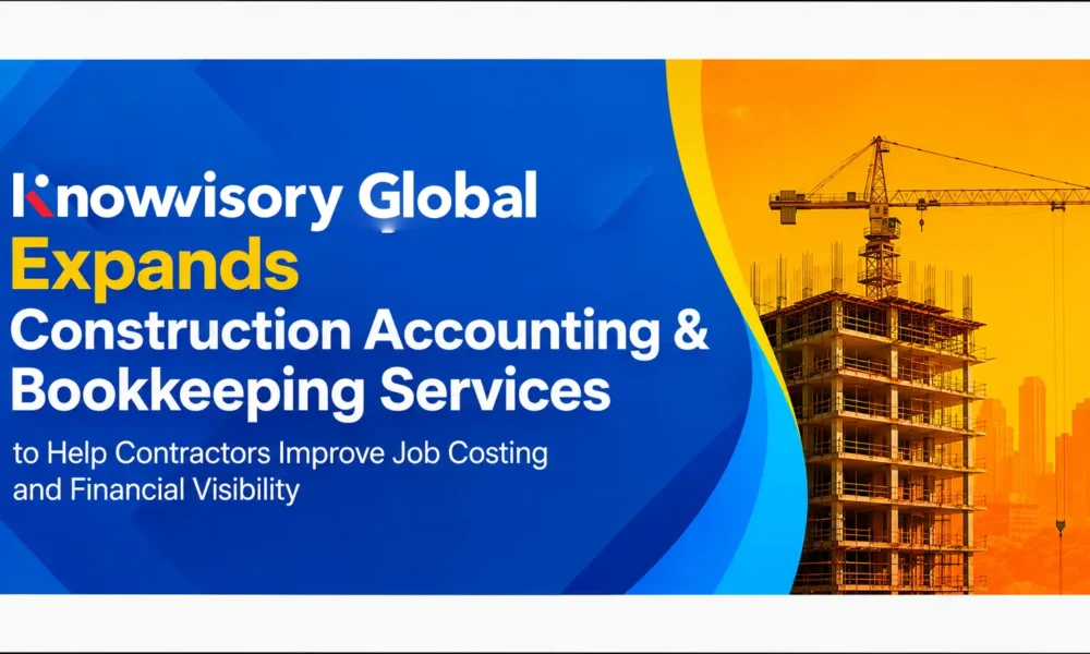 knowvisory global expands construction accounting & bookkeeping services